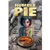Pat LaMarche Humble Pie (Tascabile)