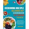 David Salcedo Overcoming Multiple Sclerosis Diet Cookbook for Senior (Tascabile)