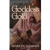 Marilyn Hammer Goddess Gold (Tascabile)