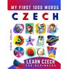 Effie Delarosa Learn Czech for Beginners, My First 1000 Words (Tascabile)
