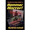 Brian Schell The Horror Guys Guide to Hammer Horror! (Tascabile)