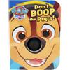 Scarlett Wing Paw Patrol Don't Boop the Pups (Libro di cartone)