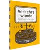 Kerstin Dr. Finkelstein Hans Baltzer Verkehrswände (Tascabile)