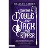 Dorothee Schröd Doktor Doyle jagt Jack the Ripper: Ein viktorianisch (Tascabile)