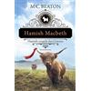 M. C. Beaton Sa Hamish Macbeth vergeht das Grinsen: Kriminalroman (S (Tascabile)