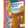 Emme Edizioni Battaglia in calzamaglia. Prime letture. Stampatello maiuscolo. Ediz. a colori