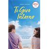 MONDADORI Ti giro intorno