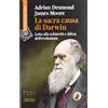 Cortina Raffaello La sacra causa di Darwin. Lotta alla schiavitù e difesa dell'evoluzione