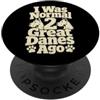 Great Dane designs Grande Dane Mamma Cane Gigante Umorismo PopSockets PopGrip Adesivo