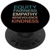 Practice Radical Empathy & Be Kind Uguaglianza Equità Empatia Benevolenza Gentilezza PopSockets PopGrip Adesivo