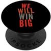 Sarcasm Cool Text Funny We Will Win Big Testo umoristico divertente divertente per persone divertente vinceremo alla grande PopSockets PopGrip Adesivo