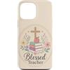 Teacher & Classroom Co. Custodia per iPhone 13 Pro Max Libri floreali per insegnanti cristiani Apple Faith Blessing