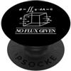 Funny Math Teacher Algebra Geometry Gift Nessun flusso dato formula matematica Calcolo Fisica Geometria Matematica PopSockets PopGrip Adesivo