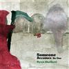 Ryan Shelkett Someone Becomes No One (Cassette)