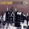Elliott Sharp Elliot Sharp: Plastovy Hrad (CD) Album