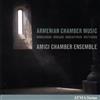 Aram Khachaturian Amici Chamber Ensemble: Armenian Chamber Music (CD) Album