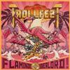 Trollfest Flamingo Overlord (Vinyl LP)