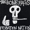Bone Fags Probation Nation (CD)