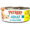 Petreet Cat Adult Le Vellutate al Pollo - Lattina da 70 Gr - CONFEZIONE RISPARMIO