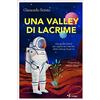 Trèfoglie Una Valley di lacrime. Una guida intima per capire se il mondo delle startup fa per te