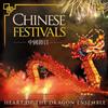 Heart Of The Dragon Ensemble Chinese Festivals (CD) Album