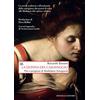Donzelli La donna del Caravaggio. Vita e peripezie di Maddalena Antognetti