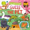 Elena Zolotareva Guess the Pet (Libro di cartone) Clever Hide & Seek