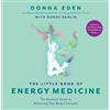 Donna Eden Dondi Dahlin The Little Book of Energy Medicine (Tascabile)