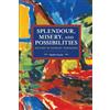 Darko Suvin Splendour, Misery, and Possibilities (Tascabile)