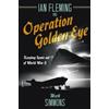 Mark Simmons Ian Fleming and Operation Golden Eye (Copertina rigida)