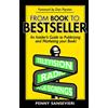 Penny Sansevieri From Book to Bestseller (Tascabile)