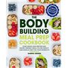 Gabriel Greger The Bodybuilding Meal Prep Cookbook (Tascabile)