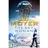 J.D. Moyer The Sky Woman (Tascabile) Reclaimed Earth