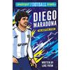 Luke Paton Greatest Football Stars: Diego Maradona (Tascabile)
