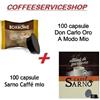 MISTE 200 CAPSULE MISTE A MODO MIO : 100 DON CARLO BORBONE ORO + 100 SARNO CAFFE'