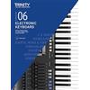Trinity College London Press Trinity College London Electronic Keyboard Exam Pieces & Technical Work From 2019: Grade 6: And Technical Work - Grade 6