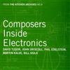 John Driscoll Composers Inside Electronics (CD) Album