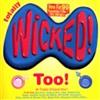 Various Totally Wicked Too (CD)