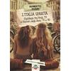 Sensoinverso Edizioni L'Italia sparita. Flashback tra vinili, tv e misteri degli anni '70 e '80. Nuova ediz.