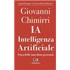 Asterios Ia. Intelligenza artificiale. Etica delle macchine pensanti