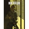 Matz d.i. Alexis Nolent Luc Jacamo Der Killer: Gesamtausgabe (Copertina rigida)