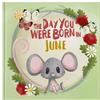 Lucy Tapper The Day You Were Born In June. . . (Tascabile)