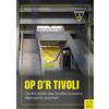 Florian Dankelm Op d'r Tivoli: Die Rückkehr des Traditionsvereins Al (Tascabile)