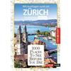 Lilli Rebensbur Reiseführer Zürich. Stadtführer inklusive E-Book. Au (Tascabile)