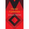 Claire Van Den Broek Franz Fühmann Andrew B. B. Hami Science Fiktion (Tascabile)