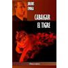 Julius Evola Cabalgar el Tigre (Tascabile)