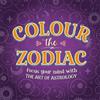 Colour The Zodiac (Tascabile) Mindful Colouring