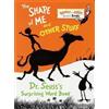 Dr. Seuss The Shape of Me and Other Stuff (Libro di cartone)