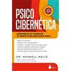 Maxwell Maltz Psicocibernética (Tascabile)