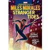 Justin Reynolds Miles Morales: Stranger Tides (Marvel: A Spider-Man (Tascabile)